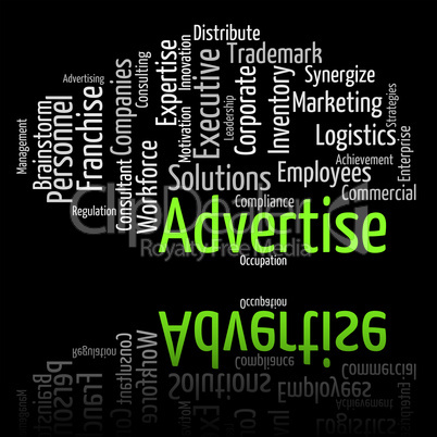 Advertise Word Indicates Words Adverts And Promoting