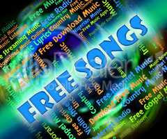 Free Songs Means For Nothing And Freebie