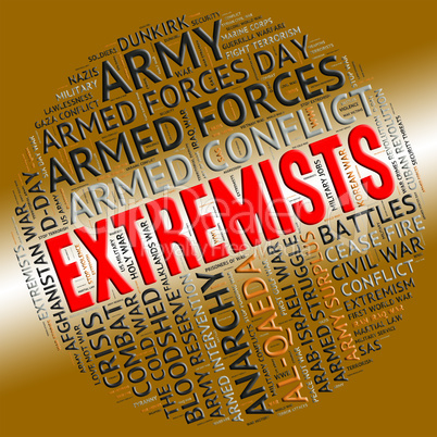 Extremists Word Represents Sectarianism Partisanship And Fundame