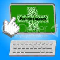 Prostate Cancer Indicates Poor Health And Affliction