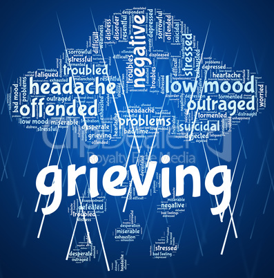 Grieving Word Means Broken Hearted And Anguish