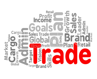 Trade Word Shows Commerce Text And Businesses