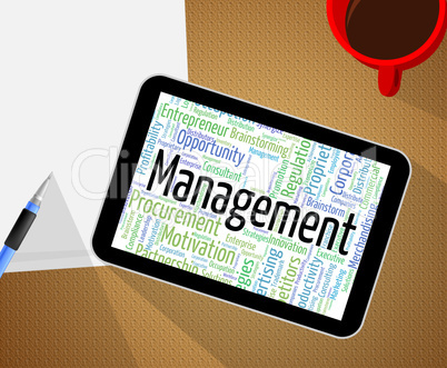 Management Word Indicates Text Manager And Business