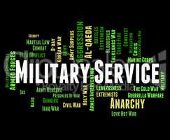 Military Service Indicates Armed Forces And Battle