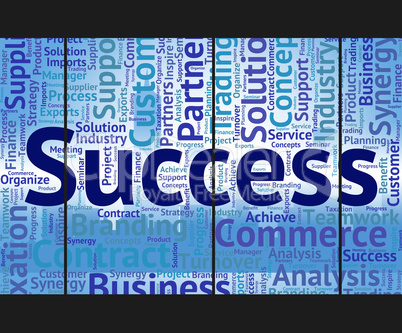 Success Word Means Victory Progress And Successful