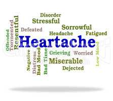 Heartache Word Represents Worry Agony And Wordclouds