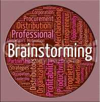 Brainstorming Word Means Put Heads Together And Brainstormed