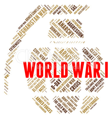 World War I Represents Globe Bloodshed And Skirmish