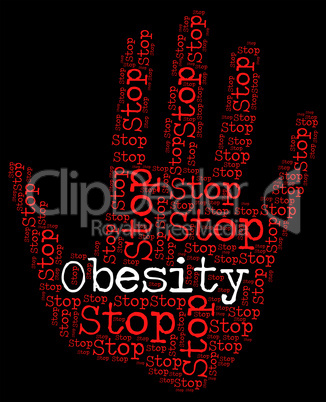 Stop Obesity Shows Chunky Portliness And Chubbiness