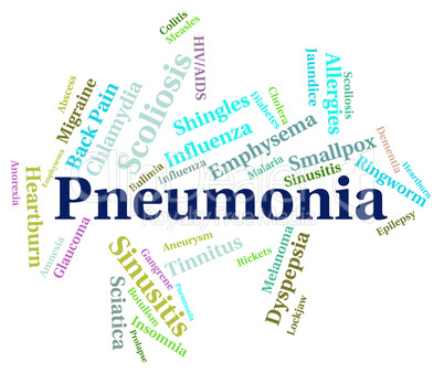 Pneumonia Word Means Ill Health And Affliction