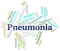 Pneumonia Word Means Ill Health And Affliction