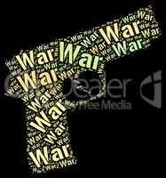 War Words Indicates Fights Wordcloud And Battles