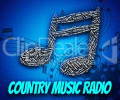 Country Music Radio Shows Sound Tracks And Audio