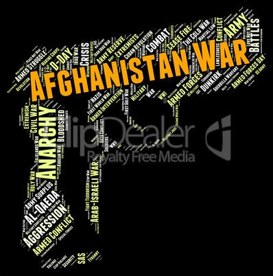 Afghanistan War Means Military Action And Afghanistani