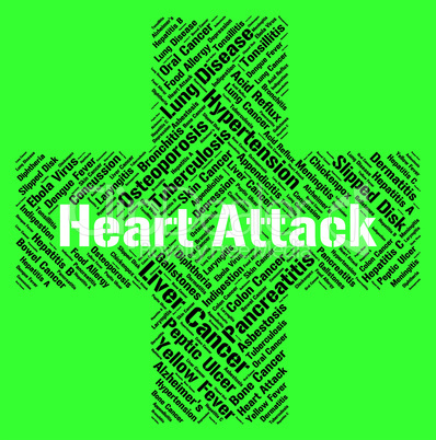 Heart Attack Indicates Cardiac Arrests And Ailments