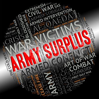 Army Surplus Represents Military Service And Armies