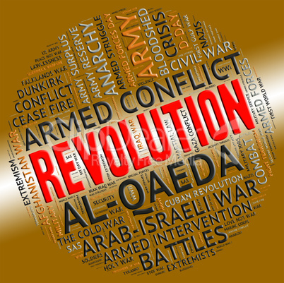 Revolution Word Represents Regime Change And Defiance