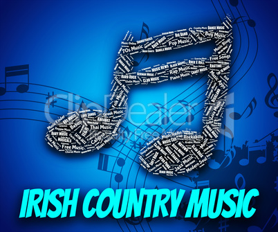Irish Country Music Shows Sound Tracks And Acoustic