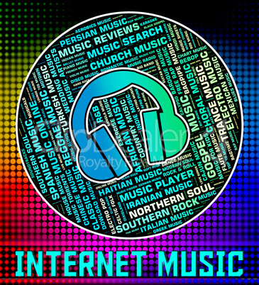 Internet Music Means World Wide Web And Harmony
