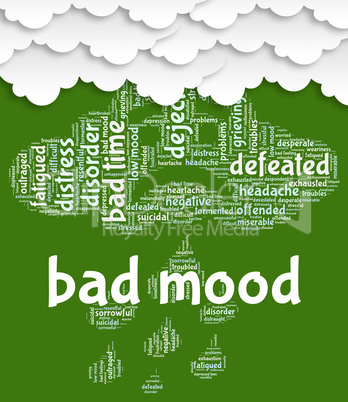 Bad Mood Represents Grief Stricken And Anger