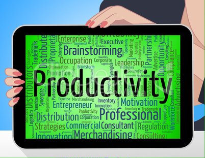 Productivity Word Indicates Efficient Effectivity And Effective