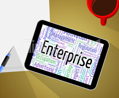 Enterprise Word Means Businesses Wordclouds And Establishment