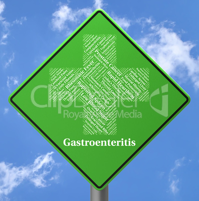 Gastroenteritis Sign Indicates Intestinal Flu And Disease