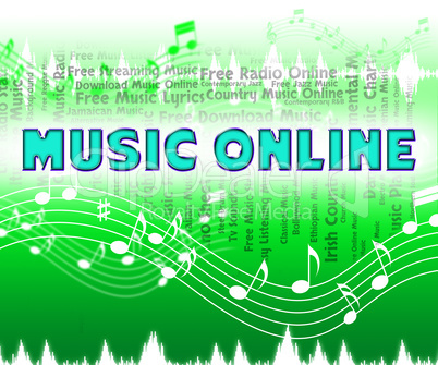Music Online Shows World Wide Web And Audio