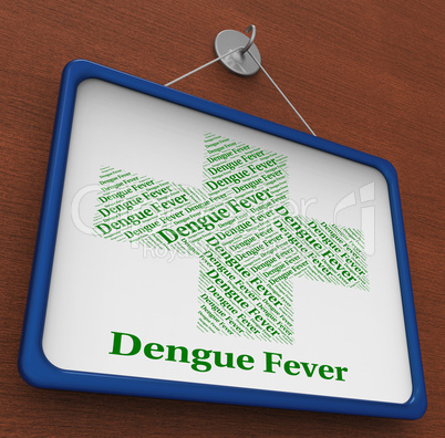 Dengue Fever Shows Burning Up And Afflictions
