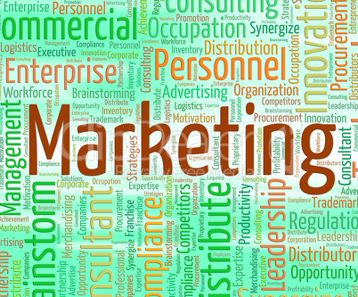 Marketing Word Represents Markets Sell And Selling