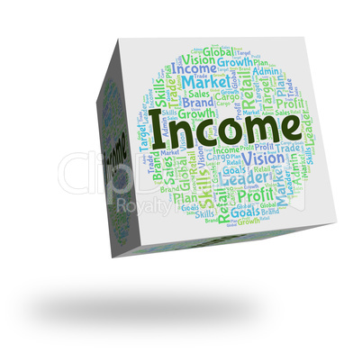 Income Word Indicates Earning Salaries And Employed