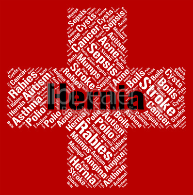 Hernia Word Indicates Umbilical Hernias And Afflictions