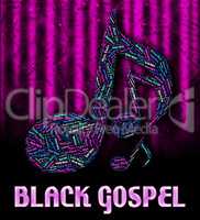 Black Gospel Means Sound Track And Acoustic