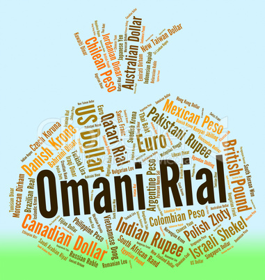 Omani Rial Means Foreign Exchange And Currency