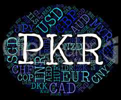 Pkr Currency Represents Pakistan Rupees And Exchange