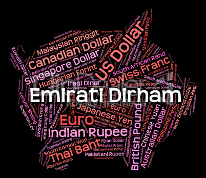 Emirati Dirham Represents United Arab Emirates And Currencies