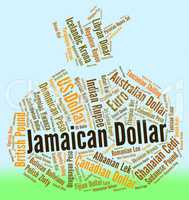 Jamaican Dollar Indicates Currency Exchange And Dollars