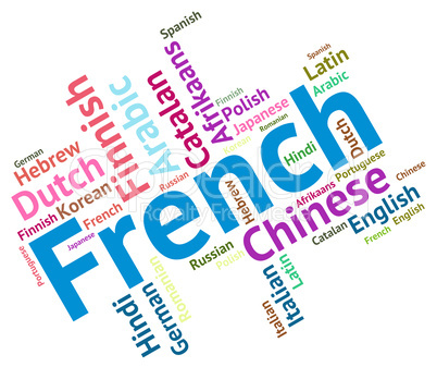 French Language Indicates Lingo Translate And Dialect