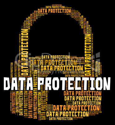 Data Protection Represents Security Password And Knowledge