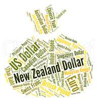 New Zealand Dollar Represents Foreign Currency And Currencies