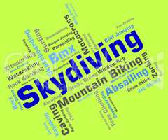 Skydiving Word Means Free Falling And Parachutes