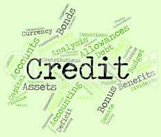 Credit Word Shows Debit Card And Banking