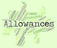 Allowances Word Represents Wordcloud Bonus And Rewards