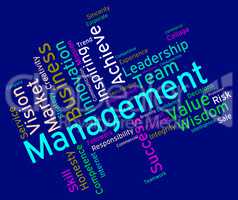 Management Words Represents Boss Company And Wordcloud