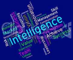 Intelligence Words Represents Intellectual Capacity And Acumen