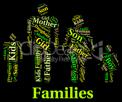 Families Word Indicates Blood Relation And Children