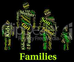 Families Word Indicates Blood Relation And Children