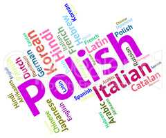 Polish Language Means Foreign Dialect And Poland