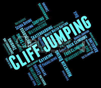 Cliff Jumping Indicates Text Words And Rock