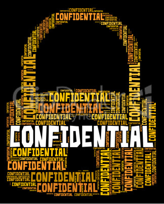 Confidential Lock Indicates Secret Secrecy And Classified
